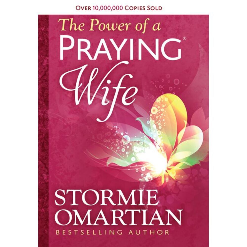 The Power of a Praying Wife Deluxe Edition -- Stormie Omartian